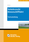 Buchcover Verkehrsrecht Binnenschifffahrt, Donauschifffahrtspolizeiverordnung