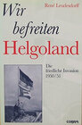 Buchcover Wir befreiten Helgoland