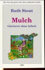 Buchcover Mulch - Gärtnern ohne Arbeit