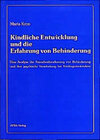 Buchcover Kindliche Entwicklung und die Erfahrung von Behinderung