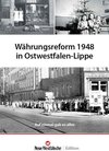 Buchcover Währungsreform 1948 in Ostwestfalen-Lippe