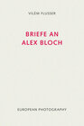Buchcover Briefe an Alex Bloch