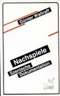Buchcover Nachspiele - eine szenische Dokumentation