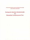 Buchcover Katalog der römischen Steindenkmäler des Rheinischen Landesmuseums Trier