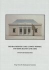 Buchcover Der Baumeister Carl Ludwig Wimmel und seine Bauten (1786–1845) Inventarverzeichnis
