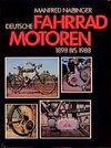 Buchcover Deutsche Fahrradmotoren 1898 bis 1988