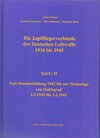 Buchcover Die Jagdfliegerverbände der Deutschen Luftwaffe 1934 bis 1945 / Die Jagdfliegerverbände der Deutschen Luftwaffe 1934 bis