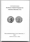 Buchcover Die Bronze-Teilstück-Prägungen der römischen Münzstätte Trier