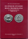 Buchcover Die Römische Münzserie Beata Tranquilitas in der Prägestätte Trier 321-323