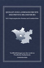 Buchcover Quellen zur Landesgeschiche der Provinz Brandenburg