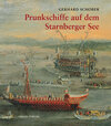 Buchcover Prunkschiffe auf dem Starnberger See