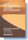 Buchcover Güte - die Vergebung unserer Begrenzungen