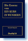 Buchcover Die Essenz von Ein Kurs in Wundern