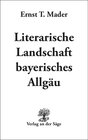 Buchcover Literarische Landschaft bayerisches Allgäu