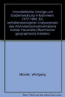 Buchcover Innerstädtische Umzüge und Stadtentwicklung in Mannheim 1977-1983