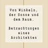 Buchcover Von Winkeln, der Sonne und dem Raum