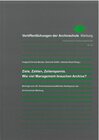 Buchcover Ziele, Zahlen, Zeitersparnis. Wie viel Management brauchen Archive?