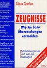 Buchcover Zeugnisse - Wie Sie böse Überraschungen vermeiden
