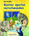 Buchcover Gustav spurlos verschwunden
