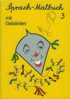 Buchcover Sprach-Malbuch mit Gebärden 3