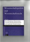 Buchcover Die öffentlichen Hochschulen zwischen Hochschulautonomie und staatlicher Verantwortung