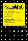 Buchcover SCHREIBHEFT 82: In den Ruinen der Zukunft - Lars Jakobsons marsianische Biographie / Total Translation - Die Dichter Jer