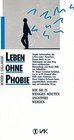 Buchcover Leben ohne Phobie