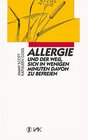Buchcover Allergie und der Weg, sich in wenigen Minuten davon zu befreien