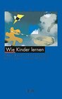 Buchcover Wie Kinder lernen