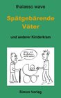 Buchcover Spätgebärende Väter