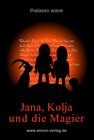 Buchcover Jana, Kolja und die Magier