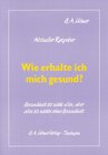Buchcover Wie erhalte ich mich gesund?