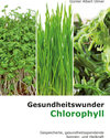 Buchcover Gesundheitswunder Chlorophyll
