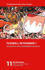 Buchcover Fußball in Franken 1