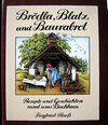 Buchcover Brödla, Blatz und Baurabrot