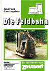 Buchcover Die Feldbahn Band 6