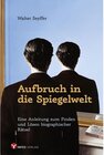 Buchcover Aufbruch in die Spiegelwelt