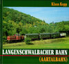 Buchcover Langenschwalbacher Bahn (Aartalbahn)