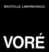 Buchcover Voré - Baustelle Labyrinthisch