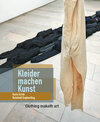 Buchcover Kleider machen Kunst: Karin Arink und Reinhold Engberding / Clothing maketh art: Karin Arink and Reinhold Engberding