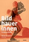 Buchcover Bildhauerinnen in Deutschland