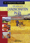 Buchcover Wie male ich Landschaften in Öl