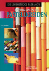Buchcover Richtig malen mit Pastellkreiden
