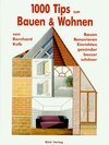 Buchcover 1000 Tips zum Bauen & Wohnen