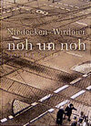 Buchcover Noh un Noh - Texte und Fotografien aus Köln