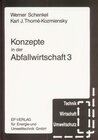 Buchcover Konzepte in der Abfallwirtschaft 3