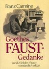 Buchcover Goethes Faust-Gedanke