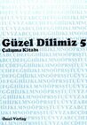 Buchcover Güzel Dilimiz Türkce 5 Calisma Kitabi