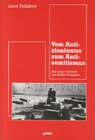 Buchcover Vom Antizionismus zum Antisemitismus