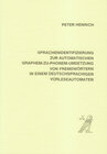 Buchcover Sprachenidentifizierung zur automatischen Graphem-zu-Phonem-Umsetzung von Fremdwörtern in einem deutschsprachigen Vorles